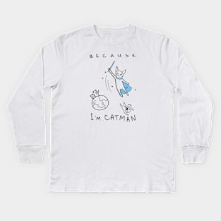 Because I'm Catman! - white ($ for SilverCord-VR) Kids Long Sleeve T-Shirt